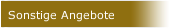 Sonstige Angebote